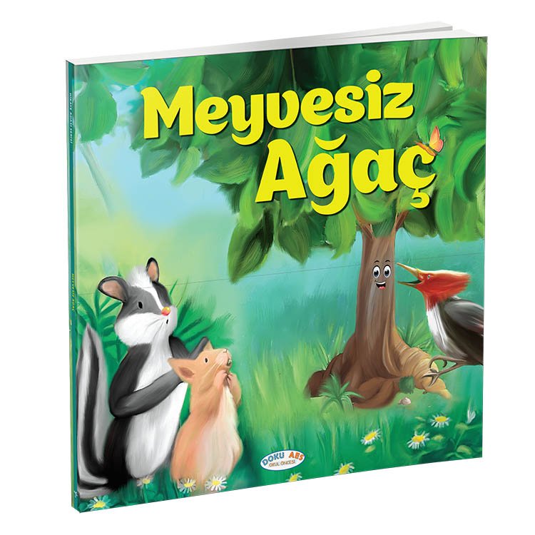 Meyvesiz Ağaç (Hikaye Kitabı)